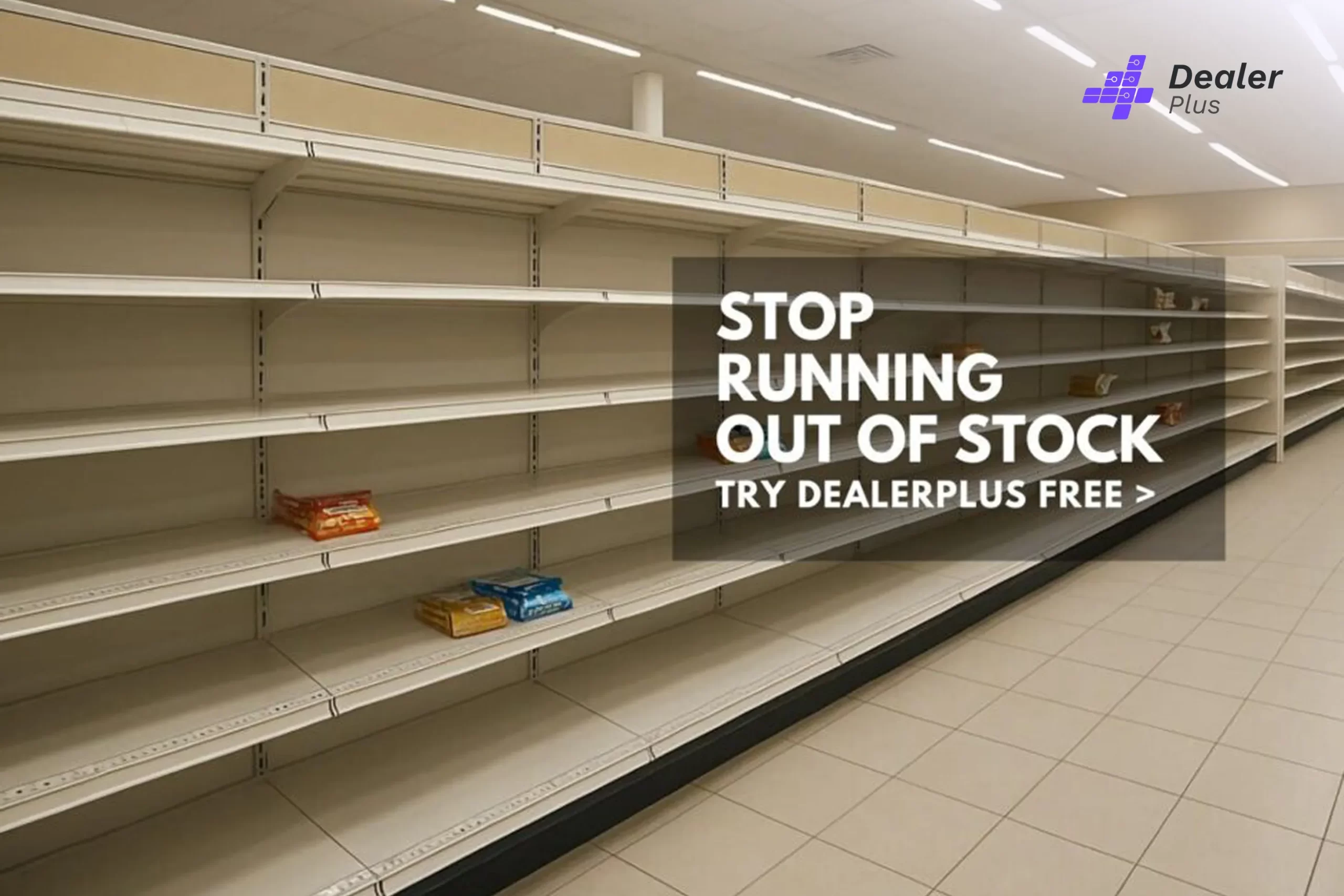 Cut Food Depot Stock Errors in 7 Days with DealerPlus